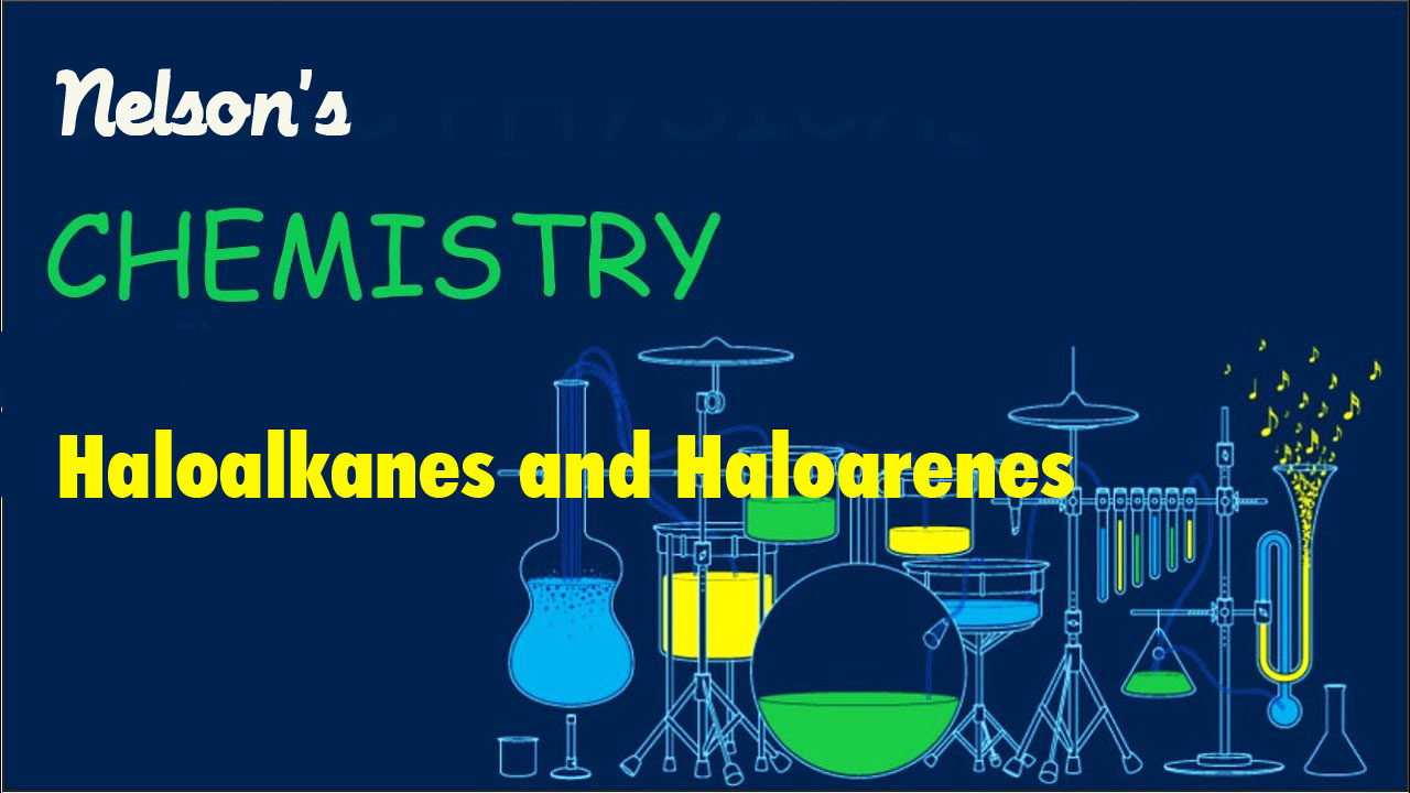 Haloalkanes and Haloarenes