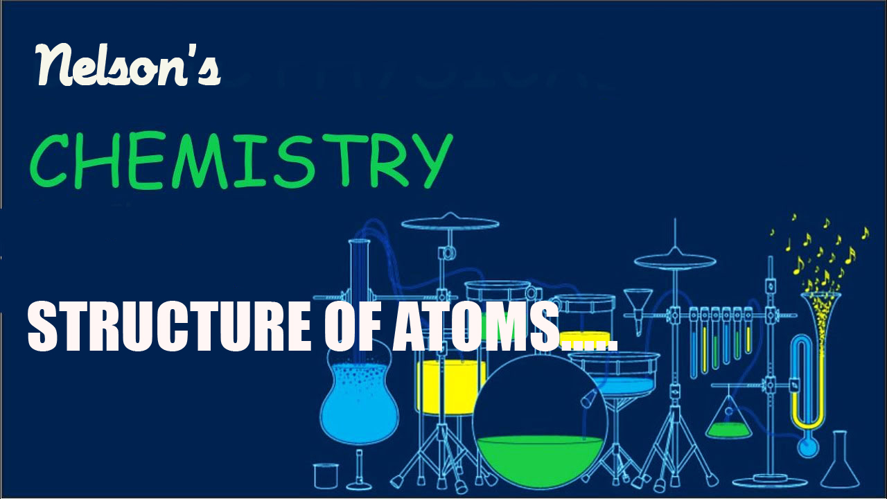 STRUCTURE OF ATOMS