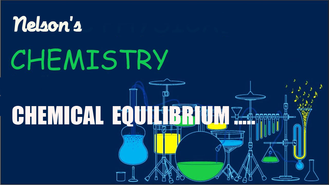 CHEMICAL EQUILIBRIUM…..